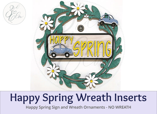 Happy Spring Interchangeable Wreath, Daisy Spring Decor,  Center Sign and 5 Wreath Ornament Inserts Only - NO WREATH, Wreath Sold Seperately