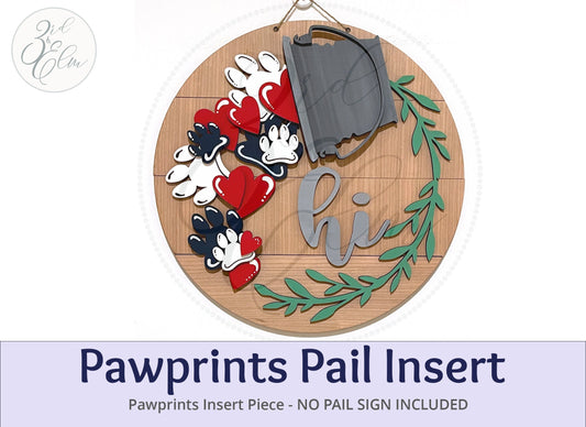 Paw Print Insert for Pail Sign, Interchangeable Paw Print Piece only. Dog and Cat Paw Prints, Hearts, No Pail Sign Included