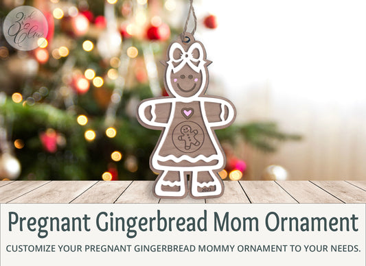 Pregnant Gingerbread Mom Christmas Tree Ornament, Personalize with added name, year or whatever you would like to add to customize, Ornament